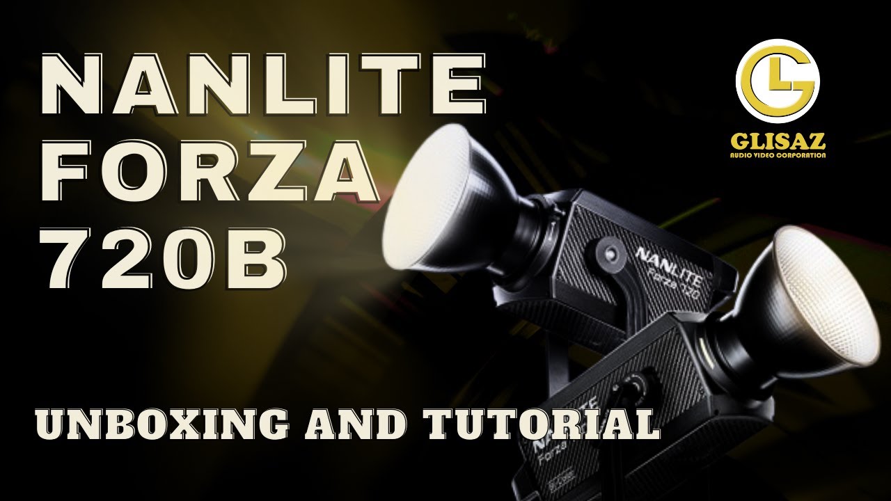 Nanlite Forza 720B Bicolor LED - Easy Setup & Tutorial