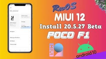 RevOS MIUI 12 20.5.27 || Poco F1 || Install