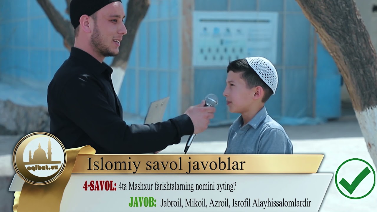 3-СОН ИСЛОМИЙ САВОЛ ЖАВОБ ВИКТОРИНАСИ