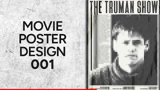 Can A Homemade Truman Show Mmovie Poster Really Be Better Than A Professional One??