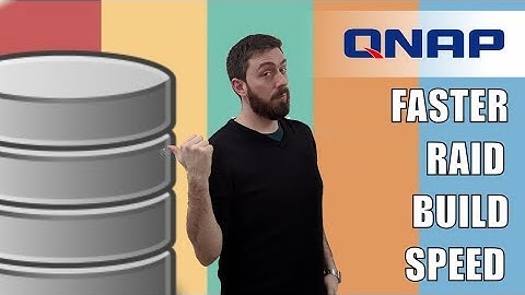 QNAP NAS - How to Speed up RAID Creation