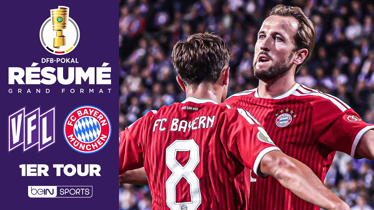 Résumé : KANE et OLISE frappent ENCORE, le BAYERN déroule pour son entrée en Coupe d'Allemagne !