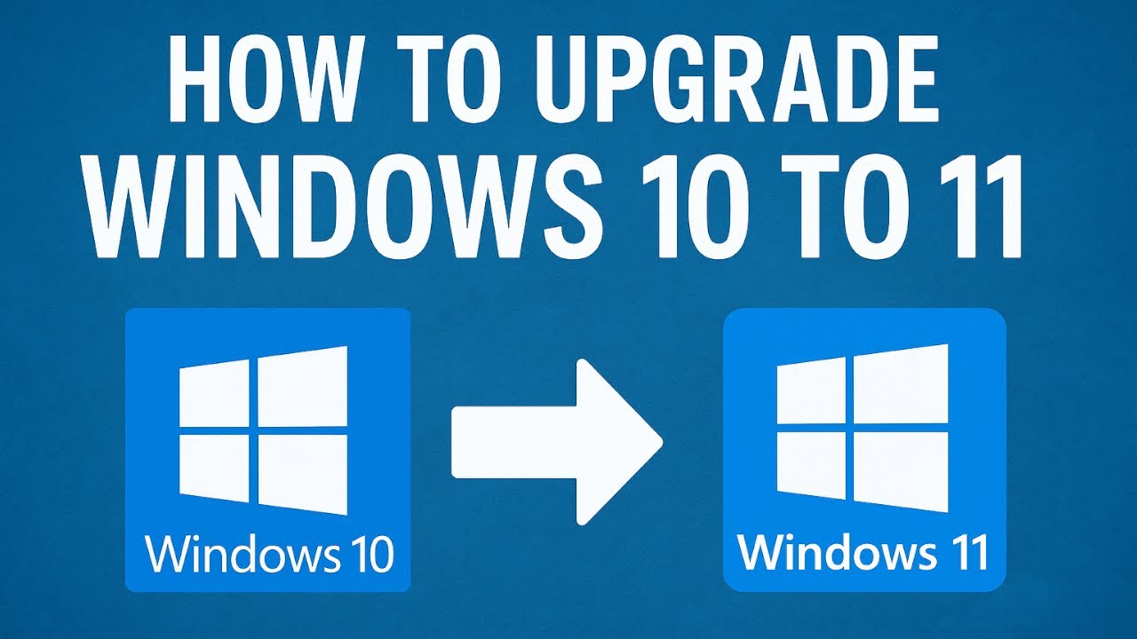 How to Upgrade Windows 10 to 11 in 2025? - YouTube