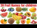20 Fruits Names in Hindi & English for Kids Vocabulary Learning 20 फलों के नाम सीखें