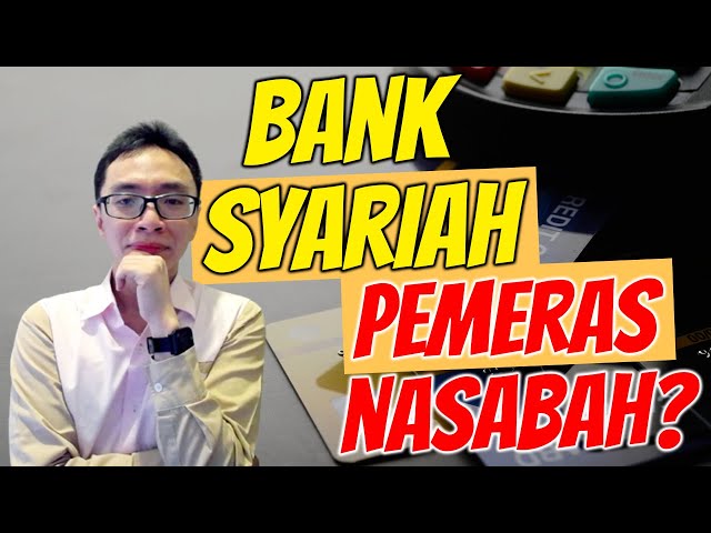 Bank Syariah Merugikan Nasabah dan Pemeras? class=