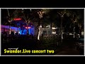 Swandor.Live concert two