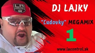 DJ Lajky - "Ľudovky" Megamix 1