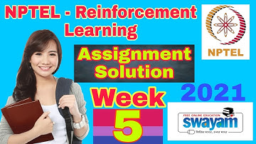 NPTEL | Reinforcement Learning | Assignment 5 Solution | Week 5 answers | April 2021