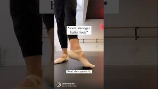 Ballet Feet Tips! 🩰 👣 #shorts