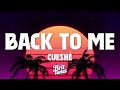 Back To Me Cueshe Lyrics mp3