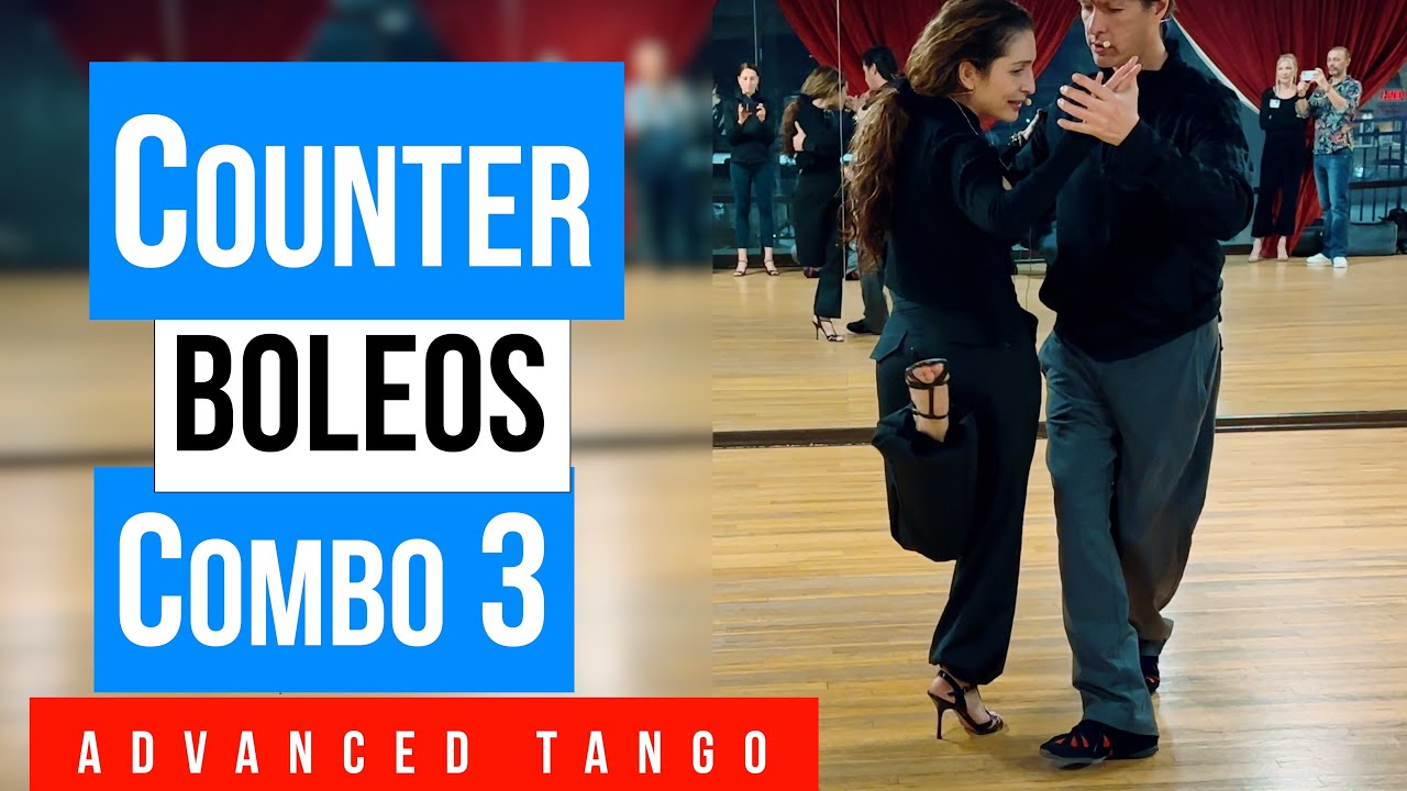 TANGO: Counter Boleos Combination 3 (1-17-2024)