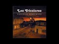 Los Tricolores   Cuecas de Remolienda (Disco completo)