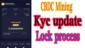 CBDC MINING update । CBDC Kyc update । CBDC coin Lock process