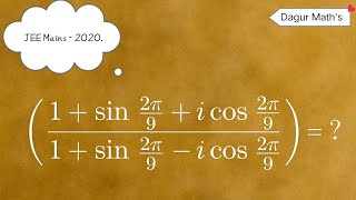 Complex Number | Euler's Formal For Complex Number | JEE Mains 2020 Problem | #complexnumbers
