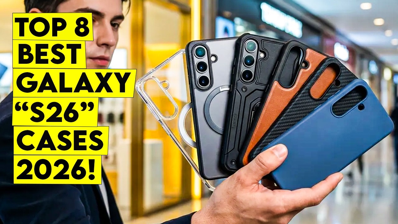 Top 8 Best Galaxy S26 Cases 2026🔥 — Which One Fits Your Life Perfectly?