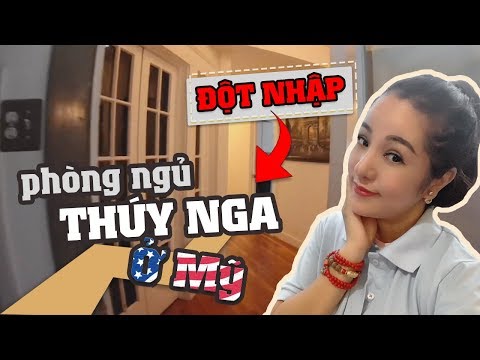 Đột nhập phòng ngủ của Thuý Nga ở Mỹ I Thúy Nga Official