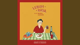 Video thumbnail of "Mondo Gascaro - Lebuh Rasa (From "Aruna & Lidahnya")"