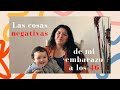 Las cosas negativas de mi embarazo a los 46 | Sonni Garcia