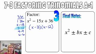 7-3 Factoring Trinomials (a=1)