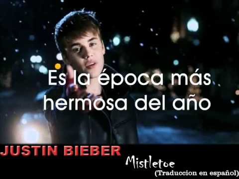 Justin Bieber Mistletoe Traduccion En Espanol Youtube