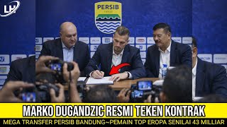 Breaking News Striker Timnas Kroasiamarko Dugandzic Resmi Bergabung Dengan Persib Bandung