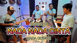 NADA NADA CINTA KARAOKE NADA COWOK EVIE TAMALA