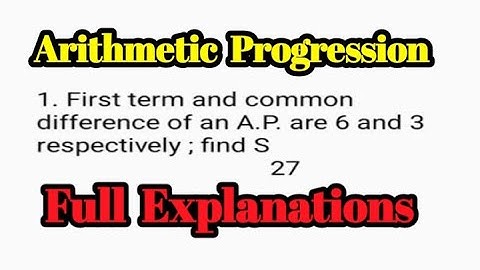 First term and common difference of an A.P are 6 and 3 respectively, find S 27