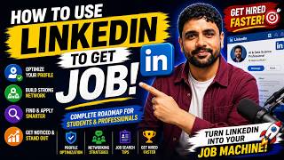 How to Use LinkedIn to Get a Job in 2026 | Complete LinkedIn Guide for Students & Freshers How to Use LinkedIn to Get a Job in 2026 | Complete LinkedIn Guide for Students & Freshers