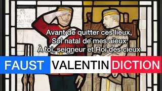 VALENTIN Avant de quitter ces lieux - Faust GOUNOD, french DICTION + guide with score animation