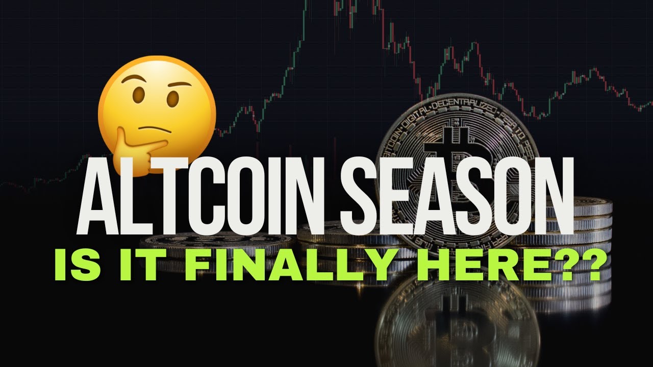 IS Altcoin Season FINALLY Here? - YouTube
