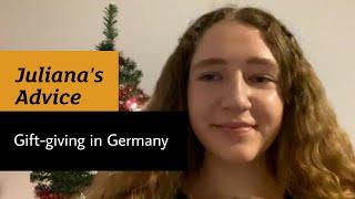Gift-Giving Customs - Germany - Advice from Juliana
