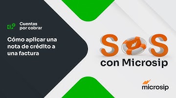 Microsip Cuentas por Cobrar: Cómo aplicar una Nota de Crédito a una factura