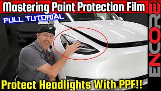 Headlight Ppf Install - A Step By Step Ppf Tutorial For Beginners