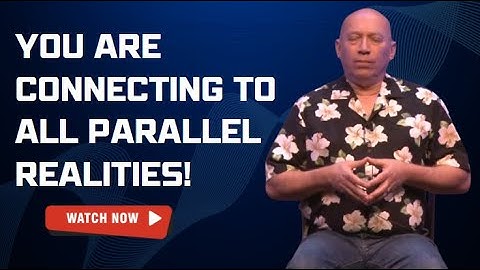 Bashar Channeling 2025 | YOU ARE CONNECTING TO ALL PARALLEL REALITIES