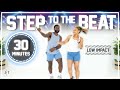 30 Minute Step To The Beat Workout Fun Low Impact No Equipment 