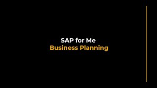 SAP for Me: Business Planning