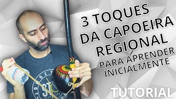 Tutorial de Toques de Berimbau da Capoeira Regional: São Bento Grande, Iuna e Banguela