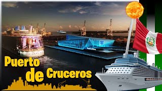Puerto de Cruceros Mira Flores - Perú