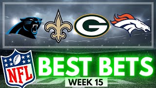Panthers vs Saints and Packers vs Broncos Predictions and Best Bets | Best NFL Picks Week 15