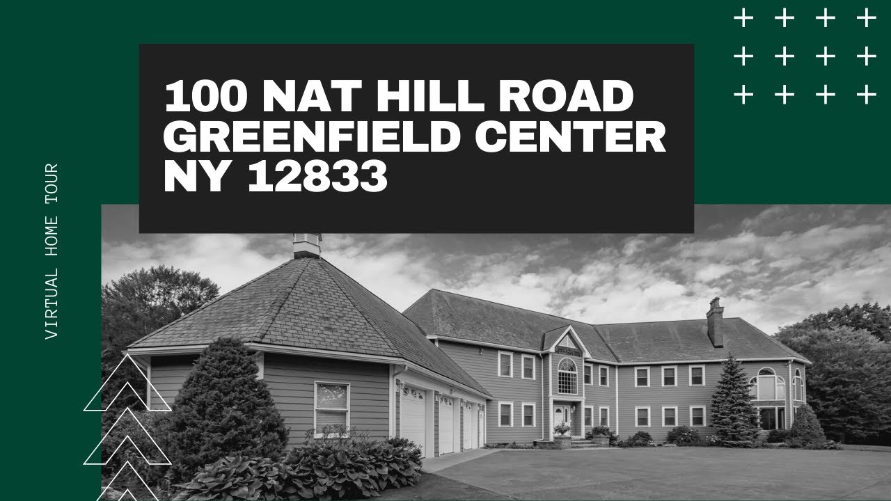 100 Nat Hill Road, Greenfield Center, NY 12833 YouTube
