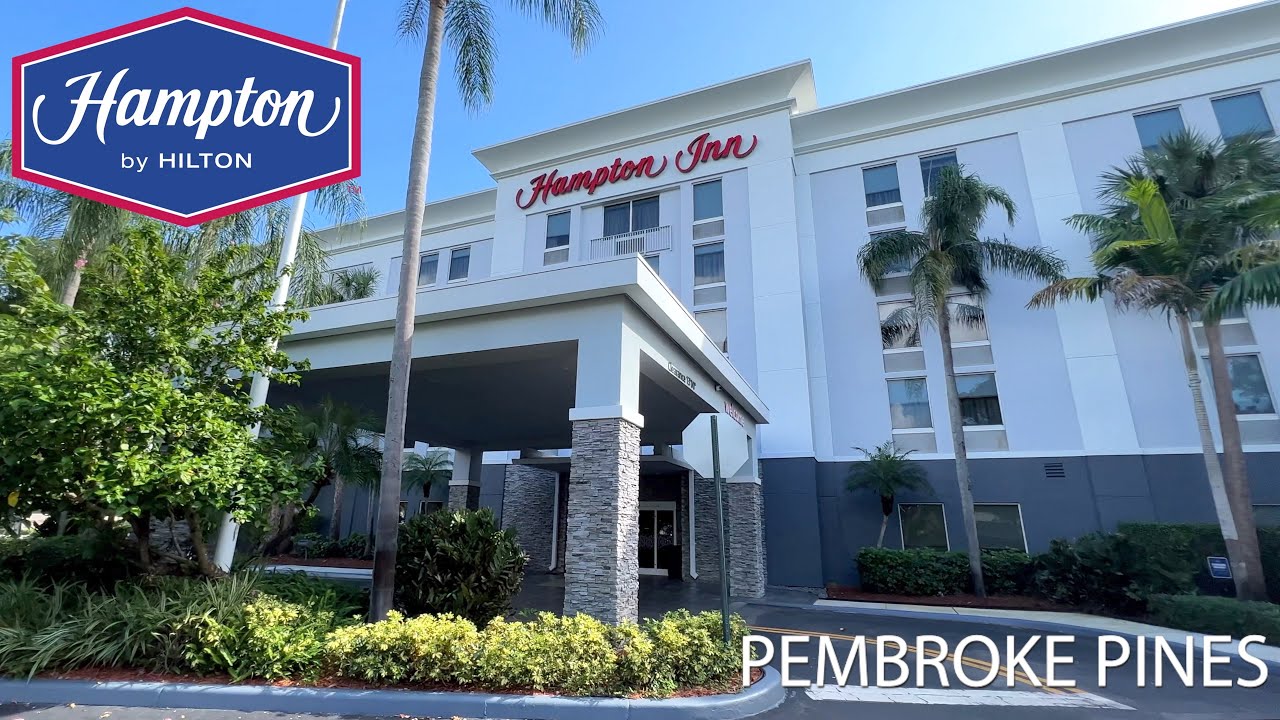 Hampton Inn Ft. Lauderdale West/Pembroke Pines, Florida Hilton YouTube