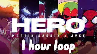 Martin Grrix x JVKE- Hero (1 hour loop)