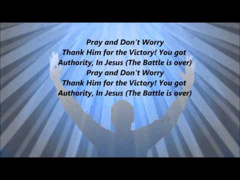 GI - Pray And Don't Worry (Lyrics)