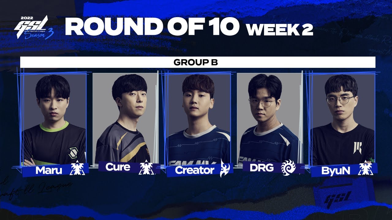 Download [ENG] 2022 GSL S3 Code S RO10 Week2 Group B