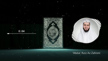Surah Al Fatiha - 'Abdul 'Aziz Az Zahroni | سورة الفاتحة - عبدالعزيز الزهراني