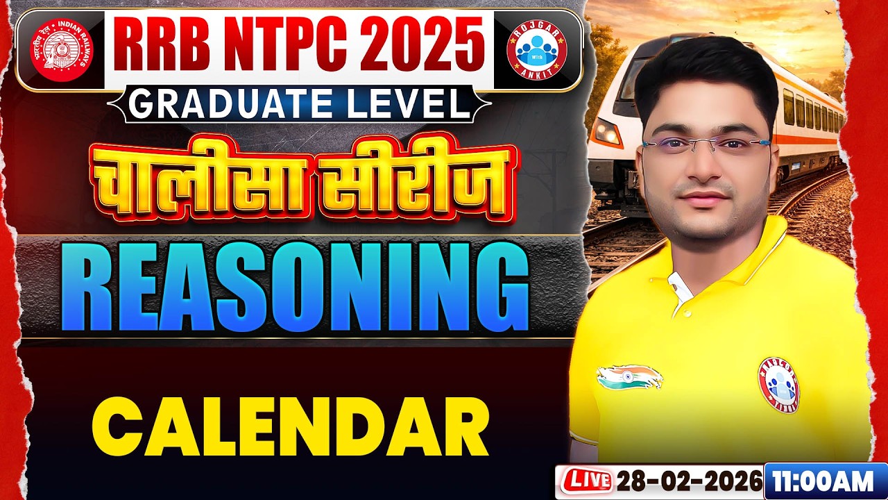 RRB NTPC 2026 | RRB NTPC Reasoning Classes 2026 | Reasoning Calendar Questions | Shobhit Sir