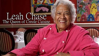 Leah Chase: The Queen of Creole Cuisine