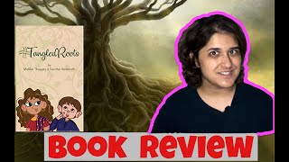 TANGLED ROOTS BOOK REVIEW