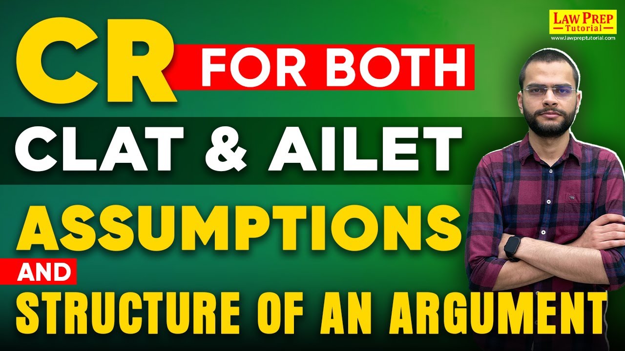 Assumptions & Structure of an Argument | Critical Reasoning | CR for ...