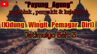 ☆Kidung_Wingit_Pemagar_Diri☆ // Jatimulyo bait 3// @KjM.Channel.86